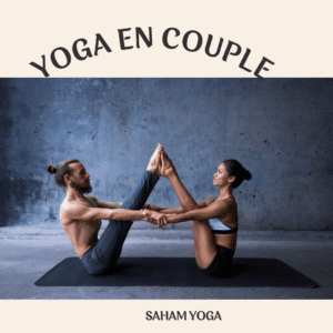 yoga en couple pour un moment de bien être à 2